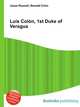 Luis Colon, 1st Duke of Veragua, Jesse Russell,Ronald Cohn 
