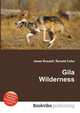 Gila Wilderness, Jesse Russell,Ronald Cohn 