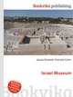 Israel Museum, Jesse Russell,Ronald Cohn 