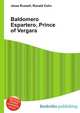 Baldomero Espartero, Prince of Vergara, Jesse Russell,Ronald Cohn 