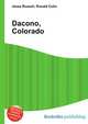 Dacono, Colorado, Jesse Russell,Ronald Cohn 