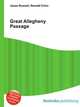 Great Allegheny Passage, Jesse Russell,Ronald Cohn 