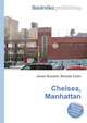 Chelsea, Manhattan, Jesse Russell,Ronald Cohn 