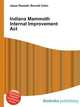 Indiana Mammoth Internal Improvement Act, Jesse Russell,Ronald Cohn 