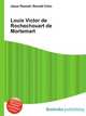 Louis Victor de Rochechouart de Mortemart, Jesse Russell,Ronald Cohn 