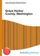Grays Harbor County, Washington, Jesse Russell,Ronald Cohn 