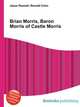 Brian Morris, Baron Morris of Castle Morris, Jesse Russell,Ronald Cohn 