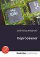 Coprocessor, Jesse Russell,Ronald Cohn 
