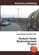 Hudson Yards Redevelopment Project, Jesse Russell,Ronald Cohn 