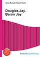 Douglas Jay, Baron Jay, Jesse Russell,Ronald Cohn 