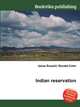 Indian reservation, Jesse Russell,Ronald Cohn 