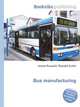 Bus manufacturing, Jesse Russell,Ronald Cohn 