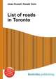 List of roads in Toronto, Jesse Russell,Ronald Cohn 