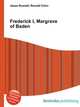 Frederick I, Margrave of Baden, Jesse Russell,Ronald Cohn 