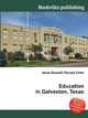 Education in Galveston, Texas, Jesse Russell,Ronald Cohn 