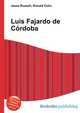 Luis Fajardo de Cordoba, Jesse Russell,Ronald Cohn 