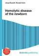 Hemolytic disease of the newborn, Jesse Russell,Ronald Cohn 