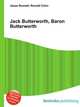 Jack Butterworth, Baron Butterworth, Jesse Russell,Ronald Cohn 