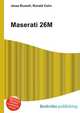 Maserati 26M, Jesse Russell,Ronald Cohn 