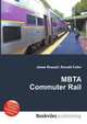 MBTA Commuter Rail, Jesse Russell,Ronald Cohn 