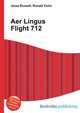 Aer Lingus Flight 712, Jesse Russell,Ronald Cohn 