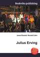 Julius Erving, Jesse Russell,Ronald Cohn 