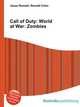 Call of Duty: World at War: Zombies, Jesse Russell,Ronald Cohn 