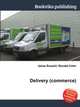 Delivery (commerce), Jesse Russell,Ronald Cohn 