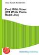 East 180th Street (IRT White Plains Road Line), Jesse Russell,Ronald Cohn 