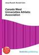 Canada West Universities Athletic Association, Jesse Russell,Ronald Cohn 