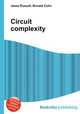 Circuit complexity, Jesse Russell,Ronald Cohn 
