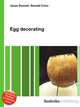 Egg decorating, Jesse Russell,Ronald Cohn 