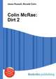 Colin McRae: Dirt 2, Jesse Russell,Ronald Cohn 