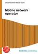 Mobile network operator, Jesse Russell,Ronald Cohn 