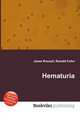 Hematuria, Jesse Russell,Ronald Cohn 