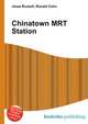 Chinatown MRT Station, Jesse Russell,Ronald Cohn 