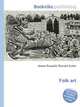 Folk art, Jesse Russell,Ronald Cohn 