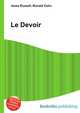 Le Devoir, Jesse Russell,Ronald Cohn 