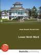 Lower Ninth Ward, Jesse Russell,Ronald Cohn 