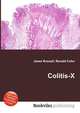 Colitis-X, Jesse Russell,Ronald Cohn 