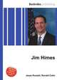 Jim Himes, Jesse Russell,Ronald Cohn 