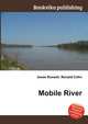 Mobile River, Jesse Russell,Ronald Cohn 