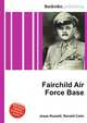 Fairchild Air Force Base, Jesse Russell,Ronald Cohn 