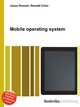 Mobile operating system, Jesse Russell,Ronald Cohn 
