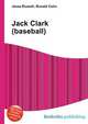 Jack Clark (baseball), Jesse Russell,Ronald Cohn 