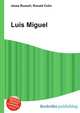 Luis Miguel, Jesse Russell,Ronald Cohn 