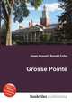 Grosse Pointe, Jesse Russell,Ronald Cohn 