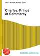 Charles, Prince of Commercy, Jesse Russell,Ronald Cohn 