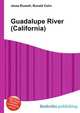 Guadalupe River (California), Jesse Russell,Ronald Cohn 