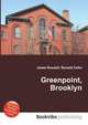 Greenpoint, Brooklyn, Jesse Russell,Ronald Cohn 